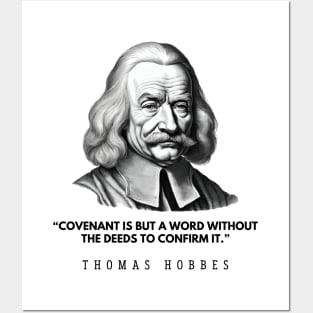 Quote and black and white portrait of the philosopher Thomas Hobbes Posters and Art